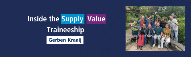 Inside the Supply Value Traineeship Gerben Kraaij, banner 2
